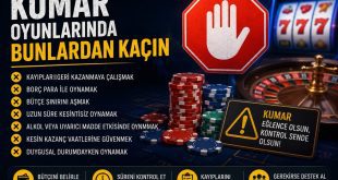 Kumar Oyunlarında Bunlardan Kaçın Güvende olun