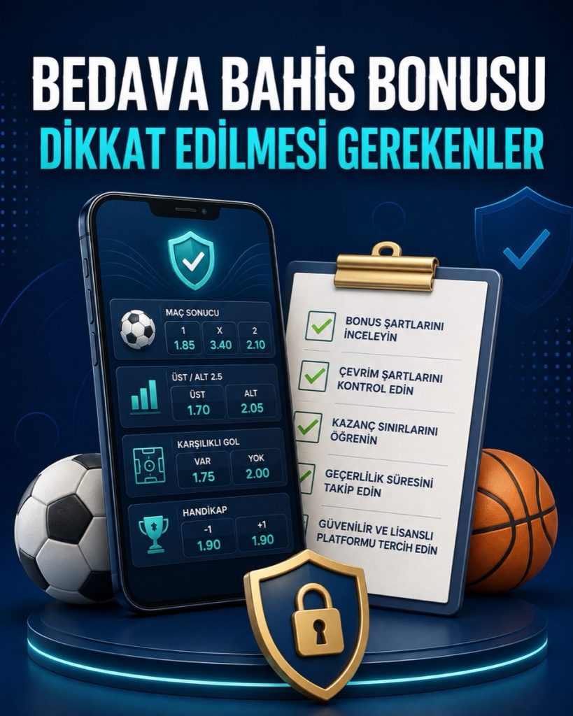 Bedava Bahis Bonus Konusunda Dikkat Edilmesi Gerekenler